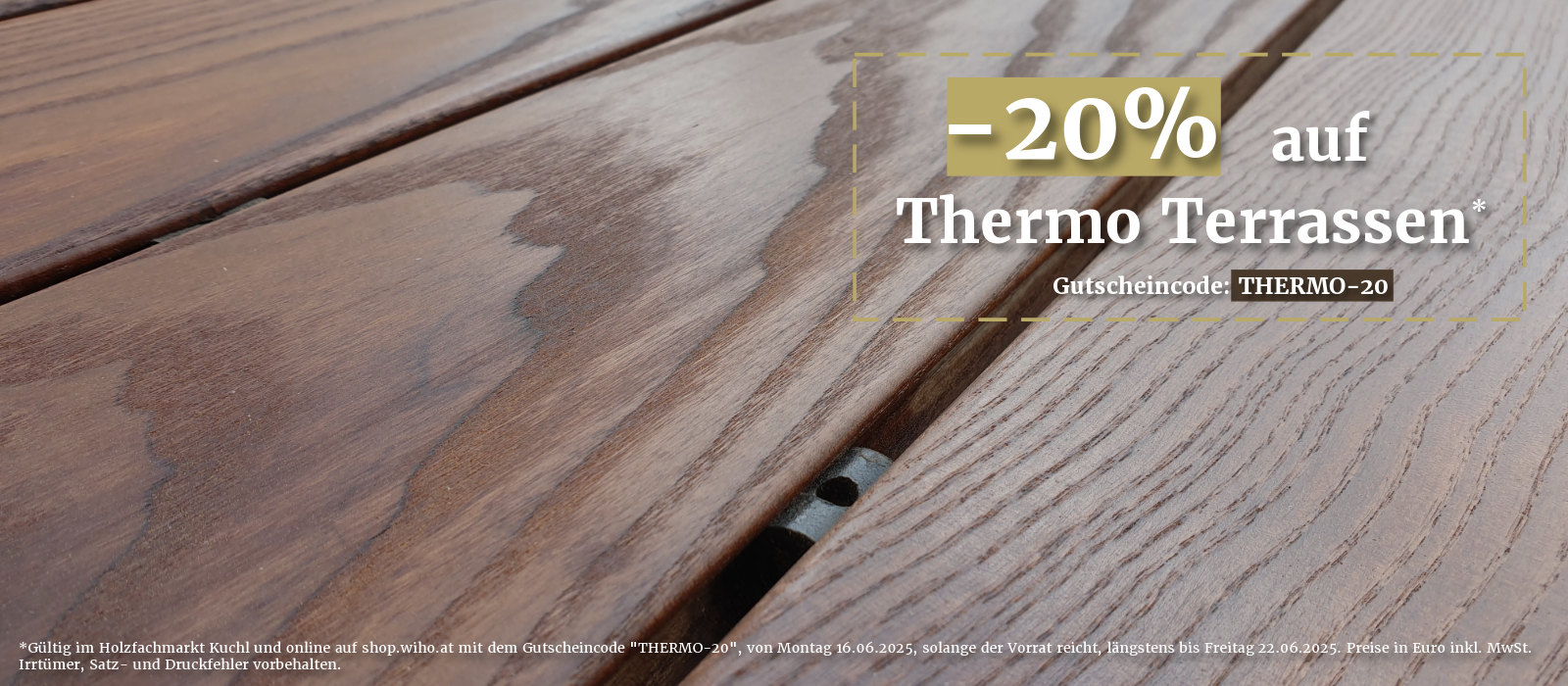 20 % Rabatt auf Thermo-Terrassen!